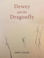 Dewey And The Dragonfly - Preview
