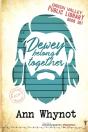 Dewey Belong Together - Preview