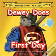 Dewey Does First Day