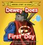 Dewey Does First Day - Preview