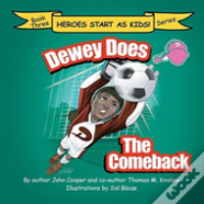 Dewey Does The Comeback