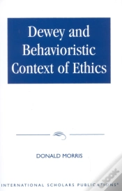 Capa do artigo Dewey & The Behavioristic Context Of Ethics