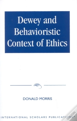 Capa do artigo Dewey & The Behavioristic Context Of Ethics