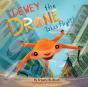 Dewey The Drone Takes Flight! - Preview