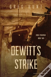 Dewitt'S Strike