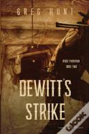 Dewitt'S Strike