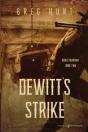 Dewitt'S Strike - Preview