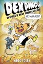 Dex Dingo: World'S Best Greatest Ever Archaeologist - Preview