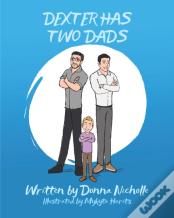 Dexter Has Two Dads