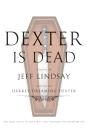 Dexter Is Dead - Preview