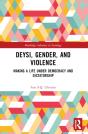 Deysi, Gender, And Violence - Preview