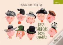 Dez Cabeças Nove Chapéus  