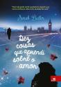 Dez Coisas Que Aprendi Sobre O Amor - Preview