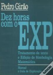 Dez Horas com o EXP - Tratamento de Texto e Edição de Simbologia Matemática