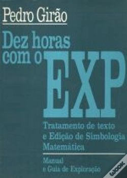 Capa do artigo Dez Horas com o EXP - Tratamento de Texto e Edição de Simbologia Matemática