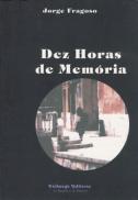 Dez Horas de Memória