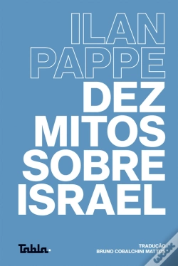 Capa do artigo Dez Mitos Sobre Israel
