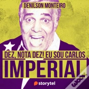 Capa do artigo Dez, Nota Dez! Eu Sou Carlos Imperial