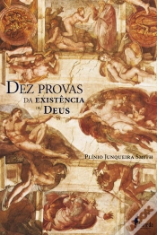 Capa do artigo Dez Provas Da Existência De Deus, De Plínio Junqueira Smith