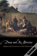 Deza And Its Moriscos