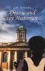 Dezzie And The Historian - Preview