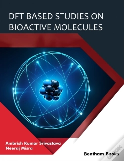 Capa do artigo Dft Based Studies On Bioactive Molecules