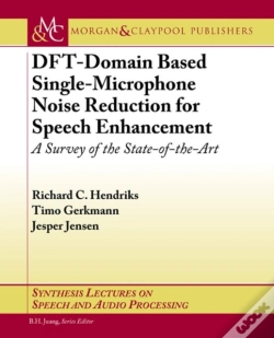 Capa do artigo Dft-Domain Based Single-Microphone Noise Reduction For Speech Enhancement