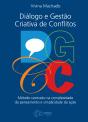 Dgcc - Diálogos E Gestão Criativa De Conflitos - Preview