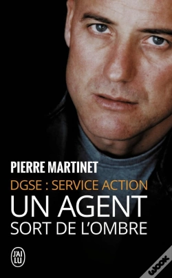 Capa do artigo Dgse: Service Action ; Un Agent Sort De L'Ombre