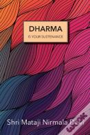 Dharma Is Your Sustenance