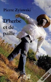 D'Herbe Et De Paille