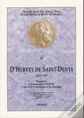 D'Hervey De Saint Denys T.2 (1822 1892) : Bi