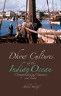 Dhow Cultures Of The Indian Ocean - Preview