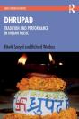 Dhrupad: Tradition And Performance In Indian Music - Preview