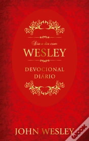Capa do artigo Dia A Dia Com John Wesley