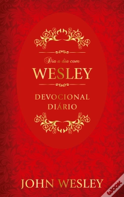 Capa do artigo Dia A Dia Com John Wesley