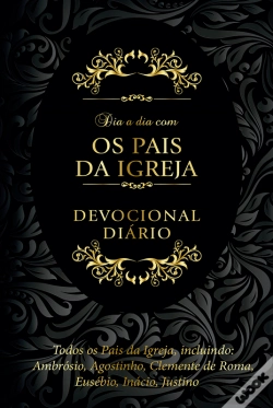 Capa do artigo Dia A Dia Com Os Pais Da Igreja