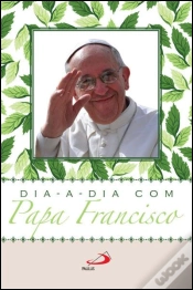 Capa do artigo Dia-a-Dia com Papa Francisco