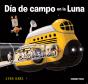 Día De Campo En La Luna - Preview