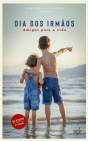 Dia dos Irmãos - Preview