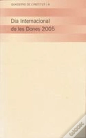 Capa do artigo Dia Internacional De Les Dones 2005