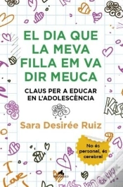 Capa do artigo Dia Que La Meva Filla Em Va Dir Meuca, El