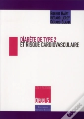 Diabete De Type 2  Et Risque Cardiovascualaire - Opus 5