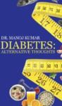 Diabetes: Alternative Thoughts - Preview