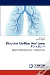 Diabetes Mellitus And Lung Functions