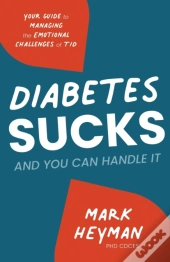 Diabetes Sucks And You Can Handle It