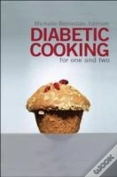 Diabetic Cooking For One And Two
