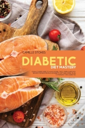 Diabetic Diet Mastery