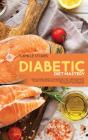 Diabetic Diet Mastery - Preview