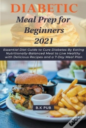 Capa do artigo Diabetic Meal Prep For Beginners 2021